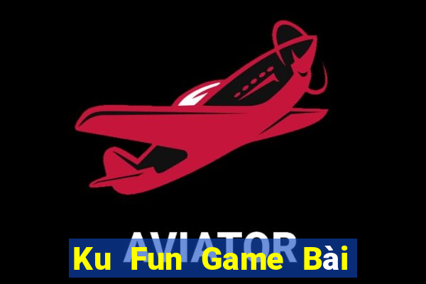 Ku Fun Game Bài Rồng Xanh