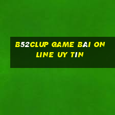 B52Clup Game Bài Online Uy Tín