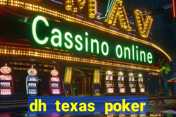 dh texas poker hack tool