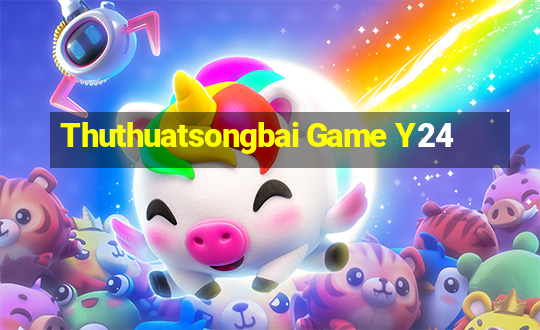 Thuthuatsongbai Game Y24