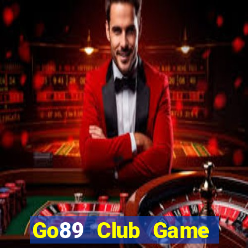 Go89 Club Game Bài 2022