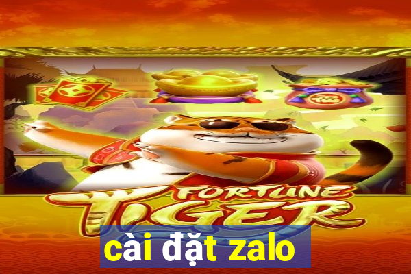 cai dat zalo