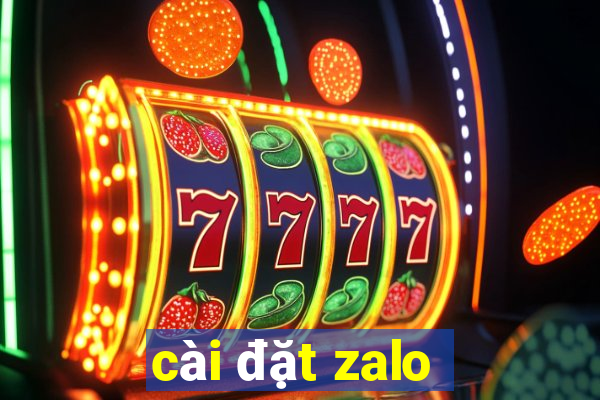 cai dat zalo