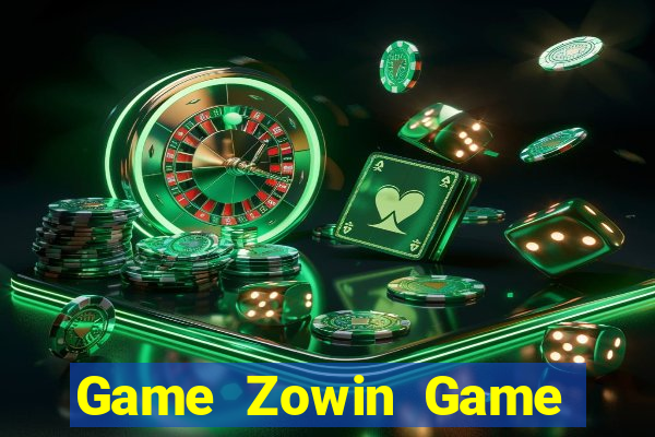 Game Zowin Game Bài Cào