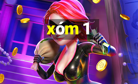 xóm 1