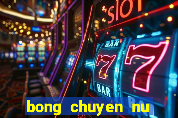 bong chuyen nu viet nam