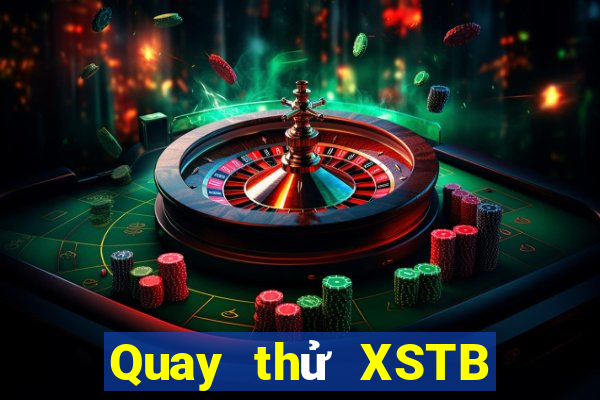 Quay thử XSTB Thứ 3