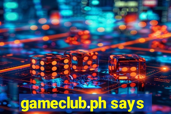 gameclub.ph says