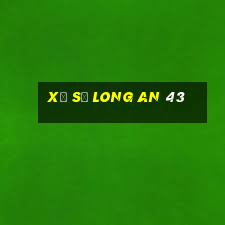 xổ số long an 43