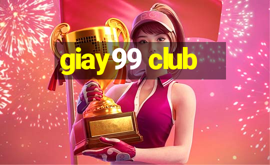 giay99 club