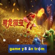 game y8 ăn trộm