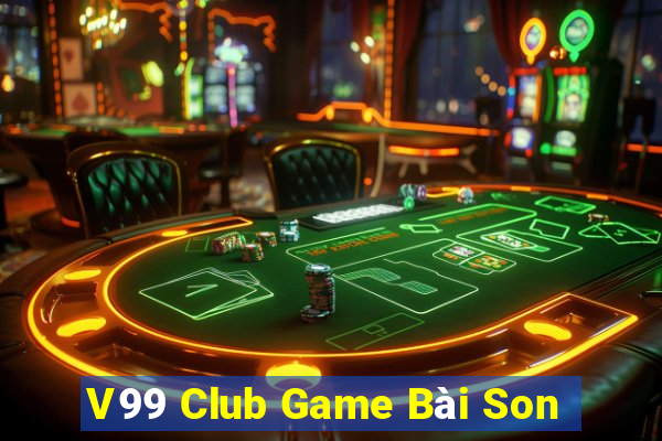 V99 Club Game Bài Son