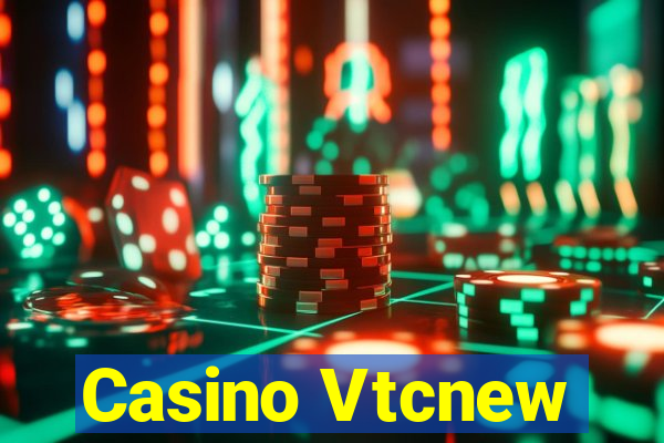 Casino Vtcnew