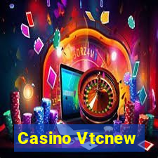 Casino Vtcnew