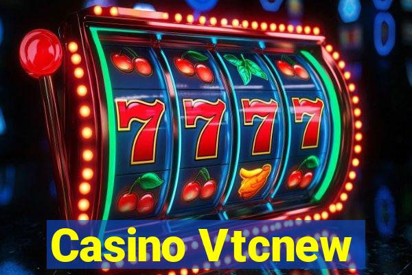 Casino Vtcnew