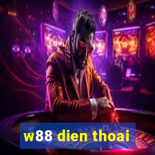 w88 dien thoai