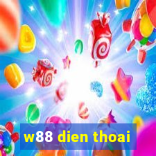 w88 dien thoai