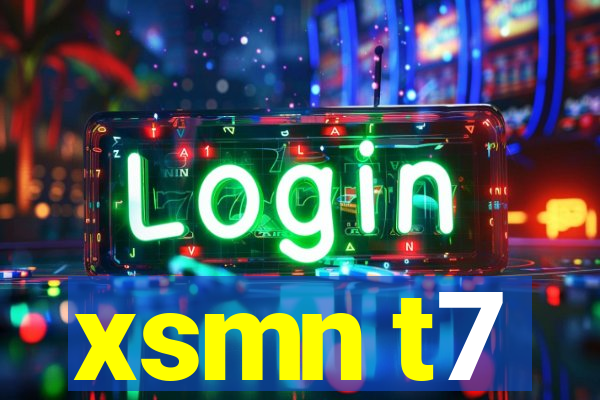 xsmn t7