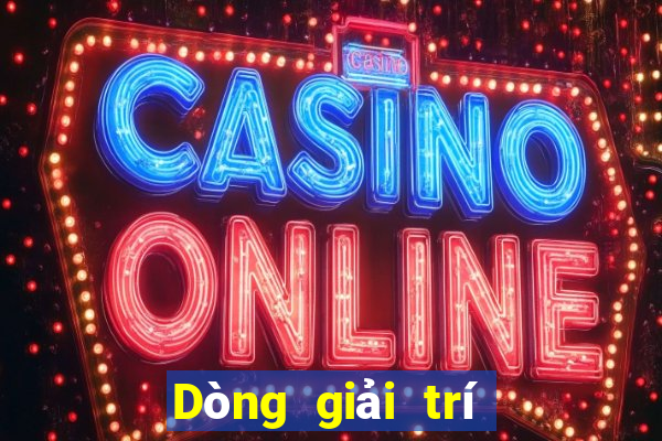 Dòng giải trí việt nam