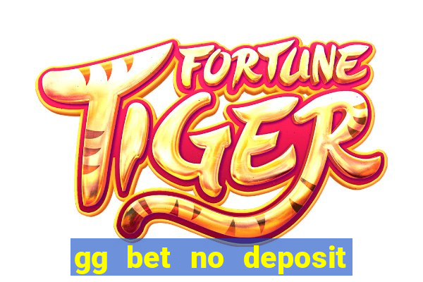 gg bet no deposit bonus code