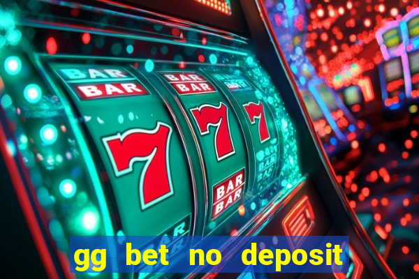 gg bet no deposit bonus code