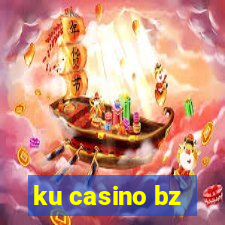 ku casino bz