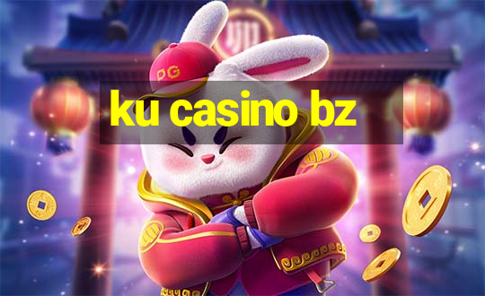 ku casino bz