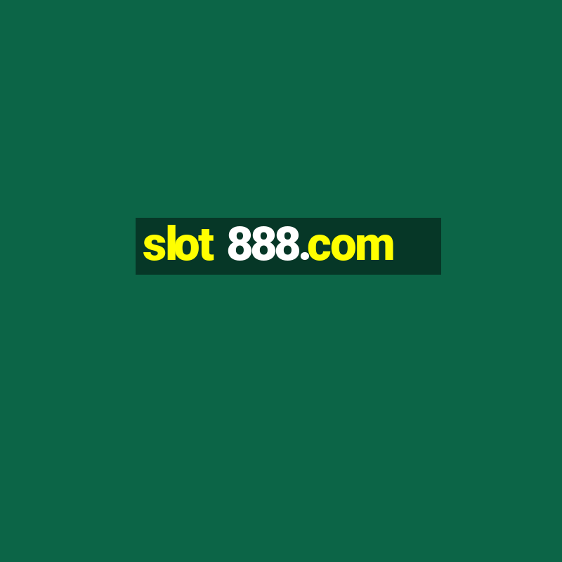 slot 888.com