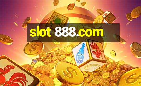 slot 888.com