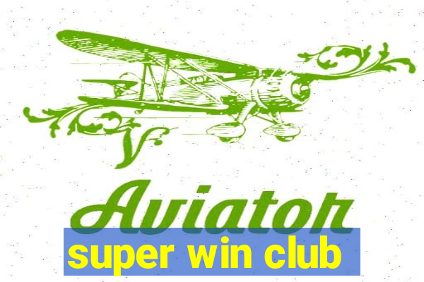 super win club