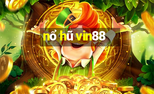 nổ hũ vin88