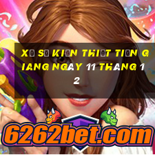 xổ số kiến thiết tiền giang ngày 11 tháng 12