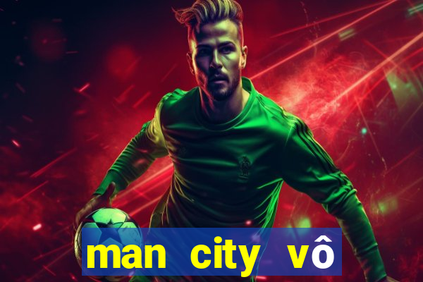 man city vô địch siêu cúp châu âu