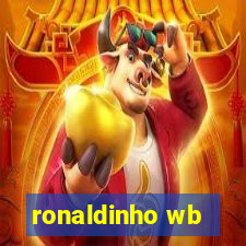 ronaldinho wb