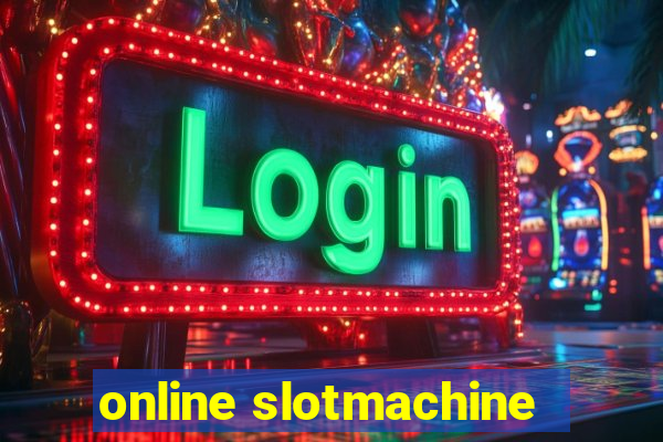 online slotmachine