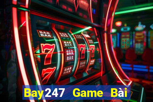 Bay247 Game Bài Phái Mạnh