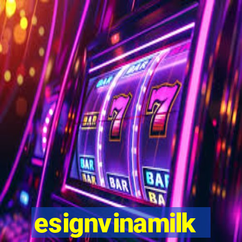 esignvinamilk