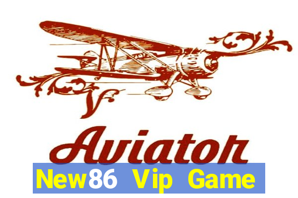 New86 Vip Game Bài Online Uy Tín