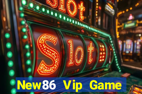 New86 Vip Game Bài Online Uy Tín