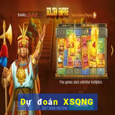 Dự đoán XSQNG ngày 20