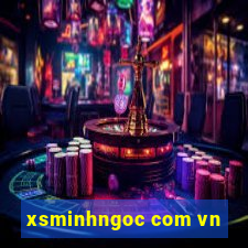 xsminhngoc com vn