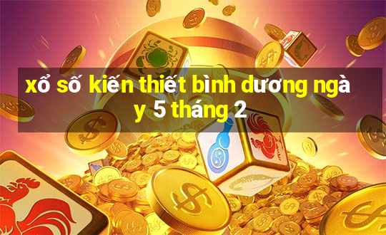 xổ số kiến thiết bình dương ngày 5 tháng 2