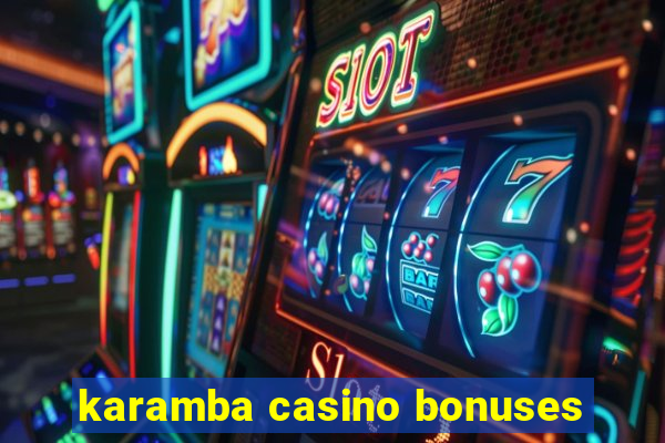 karamba casino bonuses