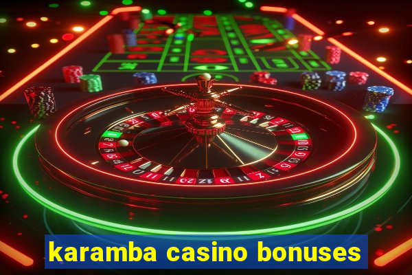 karamba casino bonuses