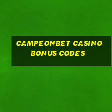 campeonbet casino bonus codes