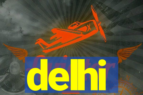 delhi