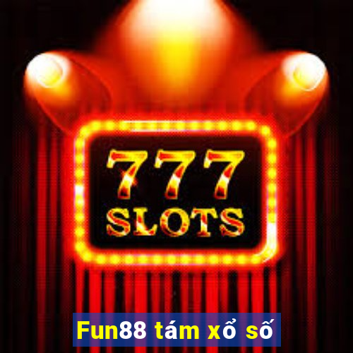 Fun88 tám xổ số