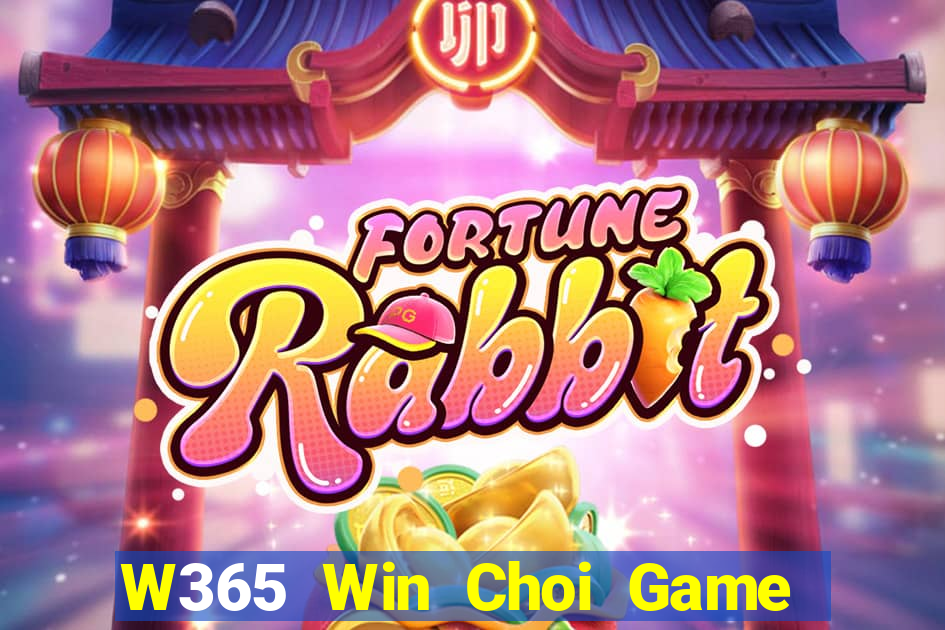 W365 Win Choi Game Đánh Bài