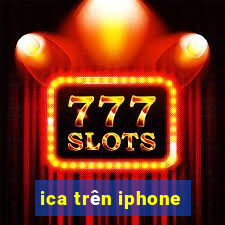 ica trên iphone