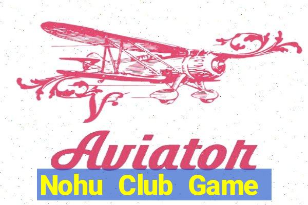 Nohu Club Game Bài K88